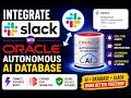 Integrate Slack with Oracle Autonomous AI Database
