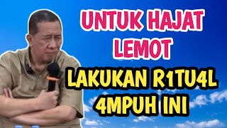 HAJAT L3M0T❓LAKUKAN R1TU4L INI BOSS❗#ilmurdayterbaru #rdayhajidwisusanto