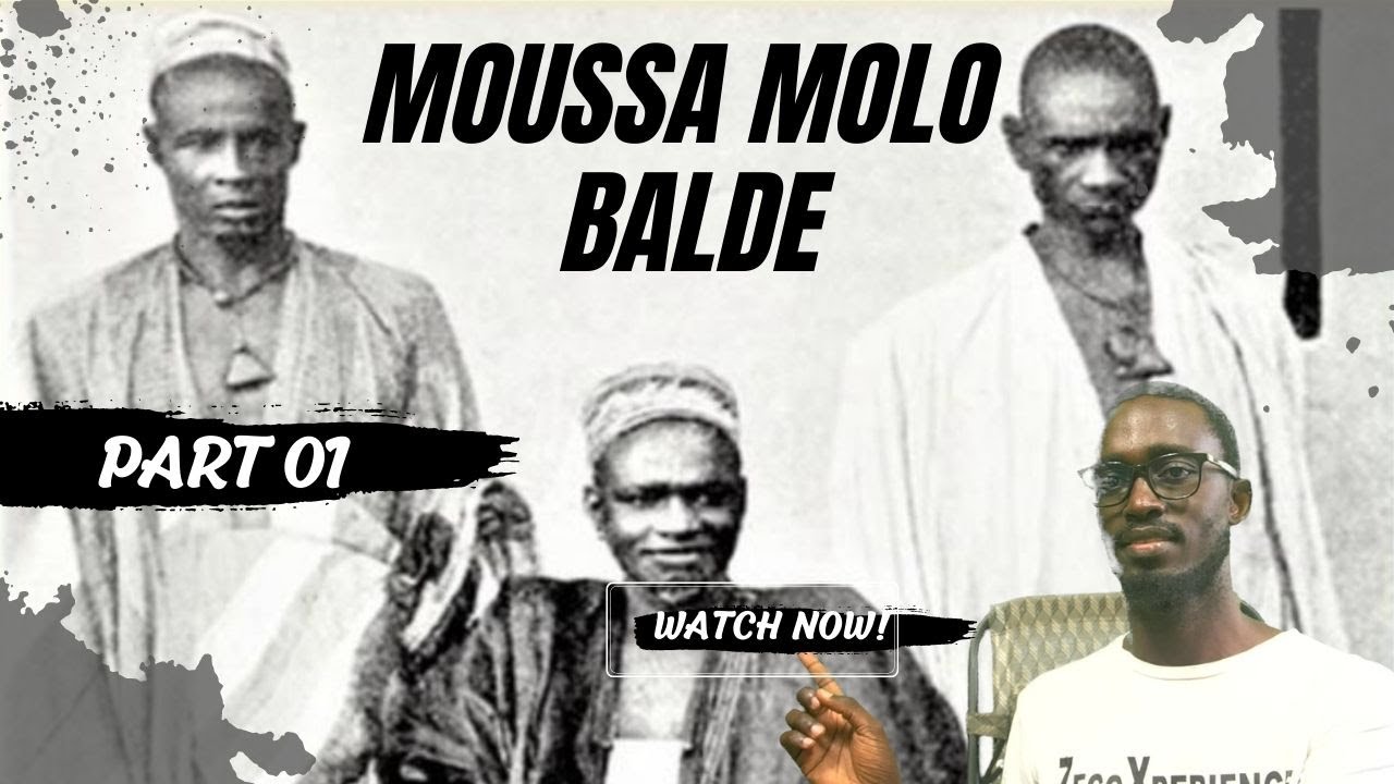 PART 1 - MOUSSA MOLO BALDE par Dialy Mady Kouyaté