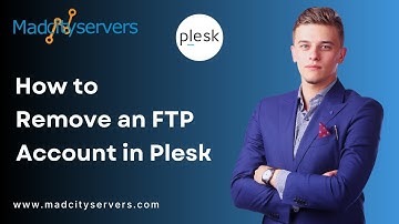 How to Remove an FTP user account in Plesk   Madcityservers