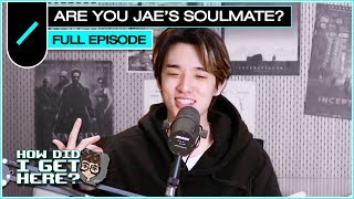 Jae (DAY6) Gives His Insight on Soulmates (FULL EPISODE) I HDIGH Ep. #3