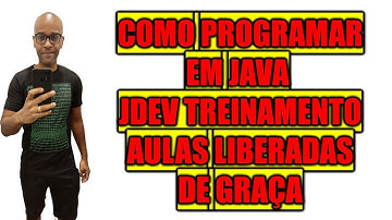 Jdev Treinamento aulas liberadas para assistir e aprender a programar em Java Depoimento de aluno