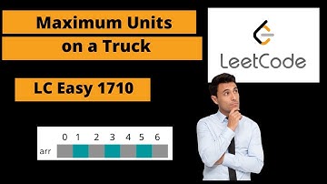 Maximum Units on a Truck || LeetCode Easy 1710