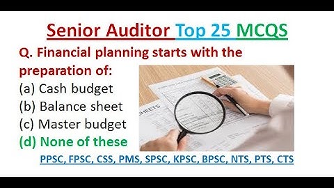 Senior Auditor Top 25 MCQs | FPSC Senior Auditor Test Preparation MCQs