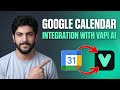 How to Integrate Google Calendar with Vapi AI Voice Agents (Step-by-Step Tutorial)