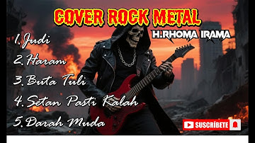🎸🔥 Lagu-Lagu Rhoma Irama Versi ROCK METAL! 🔥🎸