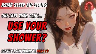 Your Kitsune Bestie Tries to Leave You but Ends Up Stuck in Your Shower! F4A | Angst | ASMR Series