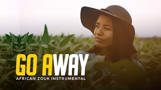 Go Away -  African Zouk Instrumental chords