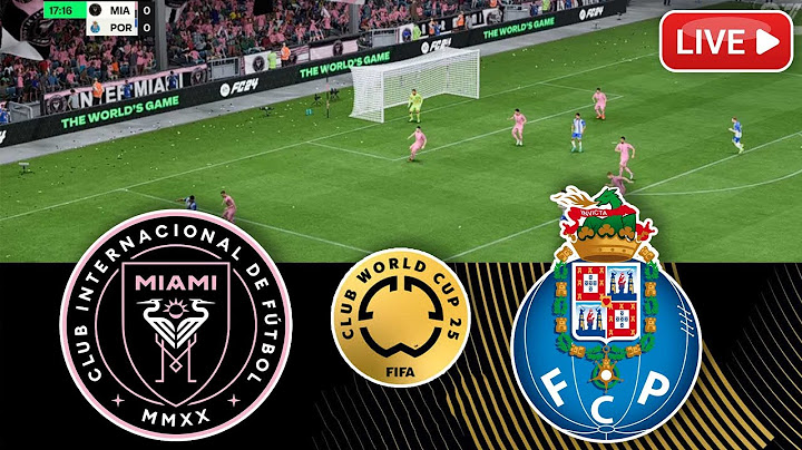 🔴Inter Miami vs FC Porto | FIFA Club World Cup Match #clubworldcup2025