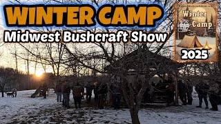 Winter Camp 2025 - Midwest Bushcraft Show