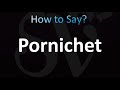 How to Pronounce Pornichet (Correctly!)