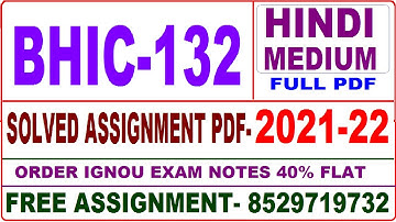 bhic 132 solved assignment 2021-22 / bhic 132 solved assignment in hindi / ignou bhic 132
