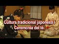 Cultura tradicional japonesa 1 ceremonia del t proceso historia y ms curiosidades