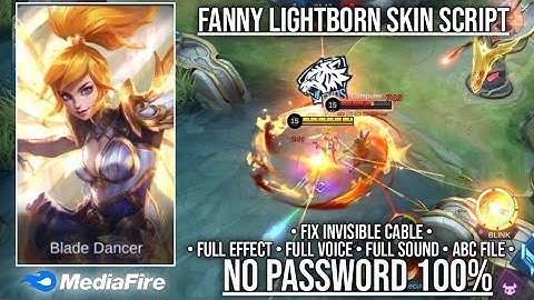 Fanny Lightborn Skin Script Fix Invisible Cable No Password Full Sound Effect Patch Beatrix ABC File