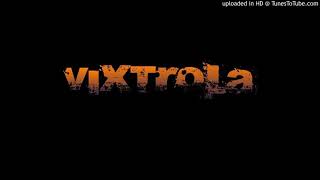 Video thumbnail of "Vixtrola - Gunboat"