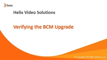 BMC Client Management (BCM):  How To Verify the BCM Upgrade