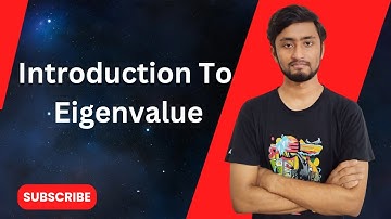Introduction to Eigenvalue | Eigenvalue | Linear Algebra