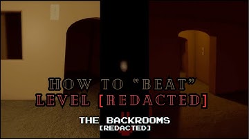 How to BEAT Level [REDACTED] in Roblox Backrooms [REDACTED]