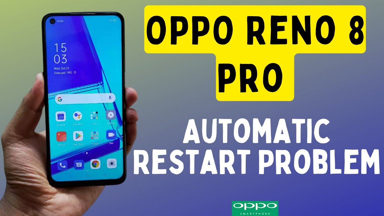 Oppo Reno 8 Pro Problems OPPO Reno 8 pro Auto Restart Problem || Oppo Reno 8 Switch off issue ...