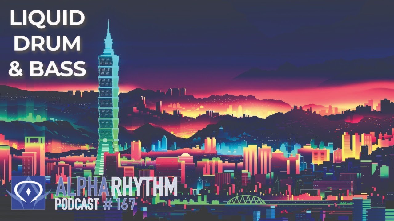 Alpha Rhythm Drum & Bass Podcast LIVE (Episode 167)