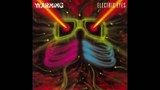 Warning - Electric Eyes [1983]