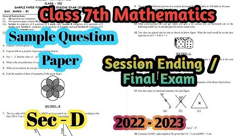 Class 7 Maths Final Exam Sample Question Paper 2022-23 Sec-D@kvteachersguild
