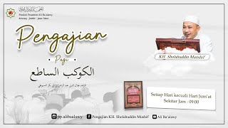 Download Lagu (Eps 13) Al Kaukabus Sathi'(Nadhom Jam'ul Jawami' || KH. Sholahuddin Munshif ||Rabu 10 Sep 2025 . MP3 Download Lagu (Eps 13) Al Kaukabus Sathi'(Nadhom Jam'ul Jawami' || KH. Sholahuddin Munshif ||Rabu 10 Sep 2025 . MP3