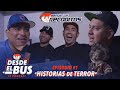 Desde El Bus Ep #1: Historias de terror