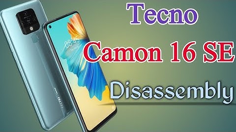 Tecno camon 16 SE disassembly || How to disassemble Tecno || Camon 16