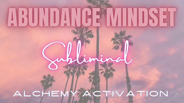 ATTRACT ABUNDANCE Subliminal | Have an Abundance Mindset