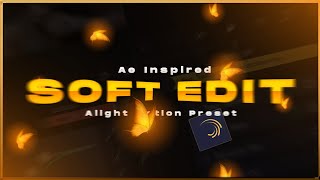Ae Inspired Soft Edit 💖🔥 Alight Motion Preset ( xml for free ) screenshot 2