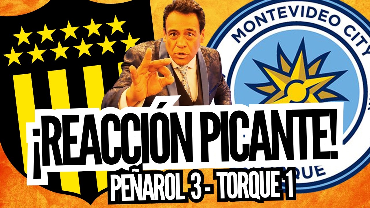 ¡PEÑAROL LE GANÓ 3-1 A TORQUE! ANÁLISIS PICANTE DE ALBERTO PÉREZ