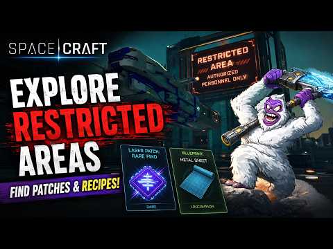 Exploring Restricted Areas - SpaceCraft EP9