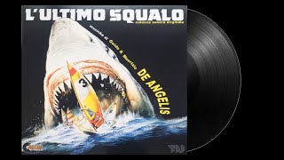 LULTIMO SQUALO (1981) [FULL VINYL]