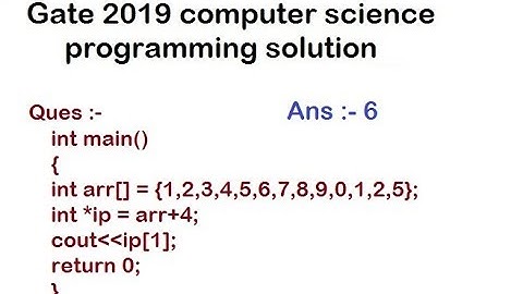 gate 2019 cs | programming solution | hindi | part 4