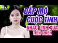 Đừng Nói Xa Nhau, Đường Tím Bằng Lăng - LK Nhạc Lính Thời Chiến Đi Cùng Năm Tháng