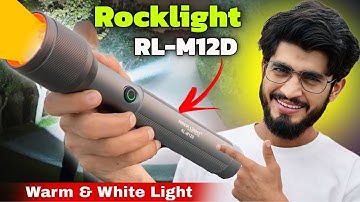 फ़िर से धमाल मचाएगा ये टॉर्च || Rock Light RL-M12D Warm & White Torch 