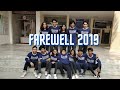 Farewell 2019  rait footloose dance crew