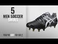 Asics Soccer Shoes [ Winter 2018 ]: ASICS Men's Gel-Lethal Tight 5 Soccer Shoe,Black/White/Dark