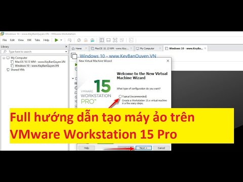 Full hướng dẫn tạo máy ảo trên VMware Workstation 15 Pro