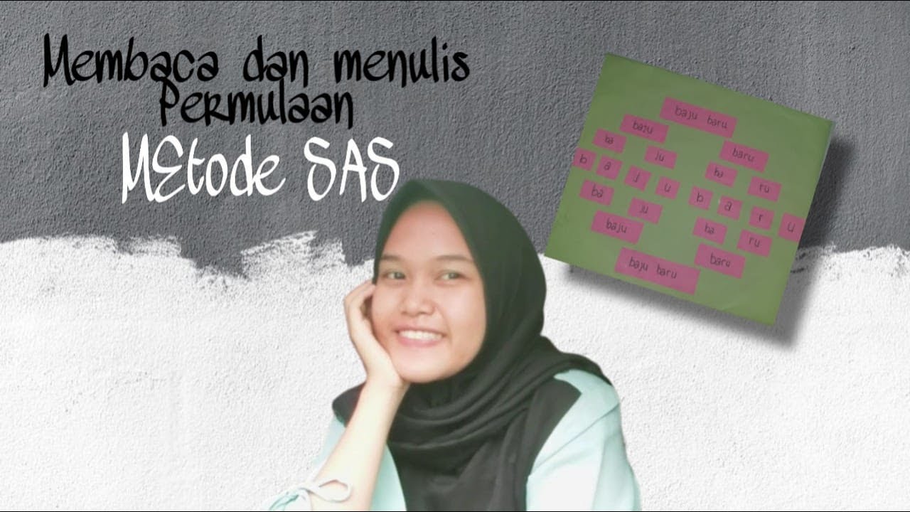 SIMULASI PEMBELAJARAN MEMBACA DAN MENULIS PERMULAAN METODE SAS