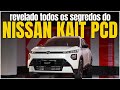 NOVO NISSAN KAIT PCD: SEGREDOS REVELADOS E O QUE NINGUÉM TE CONTOU!