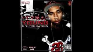 Tyga - Young On Probation