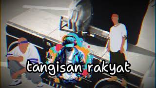 Download Lagu TANGISAN RAKYAT MP3