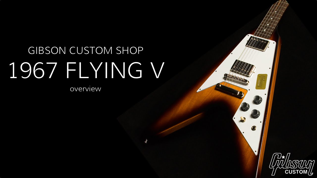 Gibson Custom Shop 1967 Flying V (ft. Mike Scaccia of Ministry