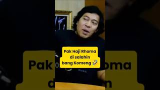 Pak Haji Rhoma Was Blamed By Bang Komeng The Ending Was Hilariousrhomairamakomengrhomas Whi