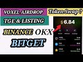 Voxel Airdrop Listing &amp; TGE | How to swap voxel tokens | Voxel Tokens withdraw yo exchange