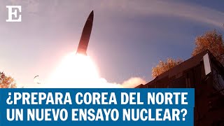 Kim Jong-un prepara una nueva prueba nuclear en Corea del Norte | EL PAÍS