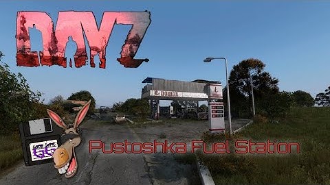 DayZ Json | Pustoshka Fuel Station