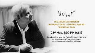 LIVE: The Zbigniew Herbert International Literary Award Ceremony 2024